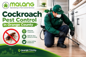 cockroach pest control in Orange County